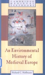 An Environmental History of Medieval Europe