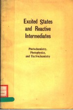 EXCITED STATES AND REACTIVE INTERMEDIATES  PHOTOCHEMISTRY