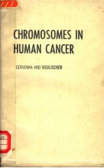 CHROMOSOMES IN HUMAN CANCER