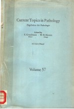 CURRENT TOPICS IN PATHOLOGY  ERGEBNISSE DER PATHOLOGIE  BOLUME 57