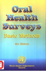 ORAL HEALTH SURVEYS BASIC METHODS 4TH EDITION