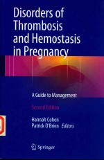 Disorders of Thrombosis and Hemostasis in Pregnancy