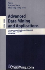 Lecture Notes in Artificial Intelligence 3584 Advanced Data Mining and Applications First Internatio