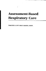 ASSESMENT-BASED RESPIRATORY CARE