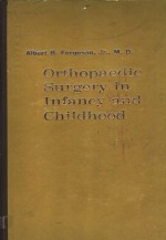 ORTHOPAEDIC SURGERY IN INFANCY AND CHILDHOOD  THIRD EDITION