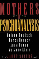 MOTHERS OF PSYCHOANALYSIS