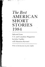 THE BEST AMERICAN SHORT STORIES 1984