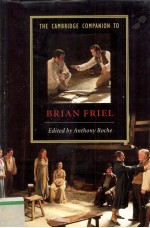 THE CAMBRIDGE COMPANION TO BRIAN FRIEL