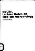 LECTURE NOTES ON MEDICAL MICROBIOLOGY  SECOND EDITION