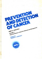 PREVENTION AND DETECTION OF CANCER