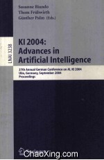 Lecture Notes in Artificial Intelligence 3238 KI 2004:Advances in Artificial Intelligence 27th Annua