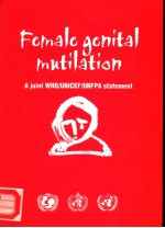 FEMALE GENITAL MUTILATION