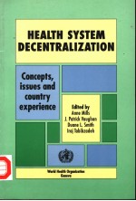 HEALTH SYSTEM DECENTRALIZATION  CONCEPTS