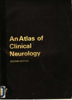 AN ATLAS OF CLINICAL NEUROLOGY