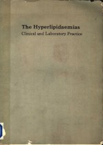 THE HYPERLIPIDAEMIAS CLINICAL AND LABORATORY PRACTICE