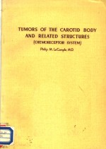 TUMORS OF THE CAROTID BODY AND RELATED STRUCTURES（CHEMORECEPTOR SYSTEM)