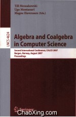 Lecture Notes in Computer Science 4624 Algebra and Coalgebra in Computer Science Second Internationa