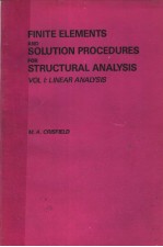 FINTE ELEMENTS AND SOLUTION PROCEDURES FOR STRUCTURAL ANALYSIS  VOLU 1:LINEAR ANALYSIS