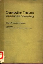 CONNECTIVE TISSUES：BIOCHEMISTRY AND PTHOPHYSIOLOGY