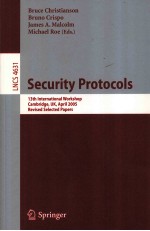 Lecture Notes in Computer Science 4631 Security Protocols 13th International Workshop