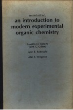 AN INTRODUCTION TO MODERN EXPERIMENTAL ORGANIC CHEMISTRY  SECOND EDITON