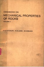 HANDBOOK ON MECHANICAL PROPERTIES OF ROCKS VOLUME I