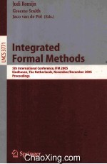 Lecture Notes in Computer Science 3771 Integrated Formal Methods 5th International Conference