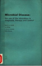 MICROBIAL DISEASE：THE USE OF THE LABORATORY IN DIAGNOSIS