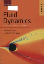 Fluid Dynamics Part 1: Classical Fluid Dynamics