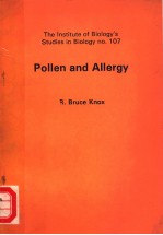 THE INSTITUTE OF BIOLOGY'S STUDIES IN BIOLOGY NO.107  POLLEN AND ALLERGY