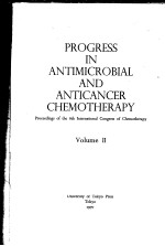 PROGRESS IN ANTIMICROBIAL AND ANTICANCER CHEMOTHERAPY  VOLUME II