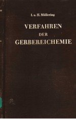 VERFAHREN DER GERBEREICHEMIE