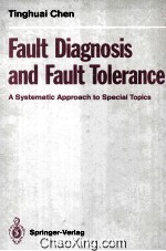 Fault Diagnosis and Fault Tolerance A Systematia Approach to Special Topics