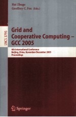 Lecture Notes in Computer Science 3795 Grid and Cooperative Computing-GCC 2005 4th International Con