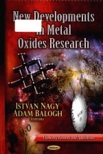 New developments in metal oxides research