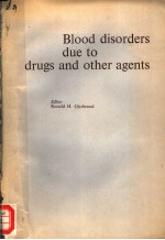 BLOOD DISORDERS DUE TO DRUGS AND OTHER AGENTS