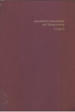 ANTINEOPLASTIC CHEMOTHERAPY AND RADIOPROTECFIVES VOLUME II