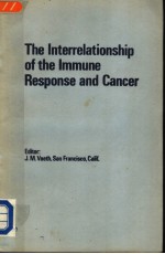 CANCER AND THE IMMUNE RESPONSE SECOND EDITION