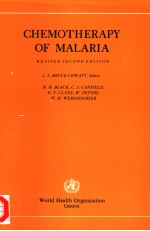 CHEMOTHERAPY OF MALARIA  REVISED SECOND EDITION