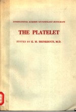 THE PLATELET BY 40 AUTHORS