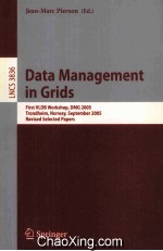 Lecture Notes in Computer Science 3836 Data Management in Grids First VLDB Workshop