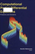 Computational partial differential equations: problems and solutions