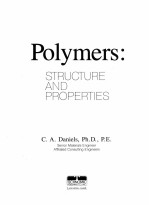 POLYMERS:STRUCTURE AND PROPERTIES