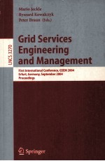 Lecture Notes in Computer Science 3270 Grid Services Engineering and Management First International 