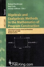 Lecture Notes in Computer Science 2297 Algebraic and Coalgebraic Methods in the Mathematics of Progr