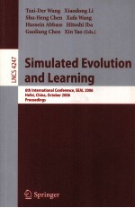 Lecture Notes in Computer Science 4247 Simulated Evolution and Learning 6th International Conference