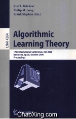 Lecture Notes in Artificial Intelligence 4264 Algorithmic Learning Theory 17th International Confere