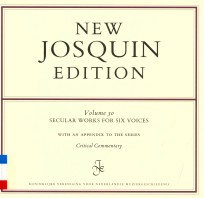 Volume 30 SECULAR WORKS FOR SIX VOICES Critical Commentary