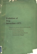 EVALUATIONS OF DRUG INTERACTIONS 1973  FIRST EDITION