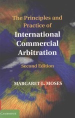 The Principles and Practice of Lnternational Commercial Arbitration